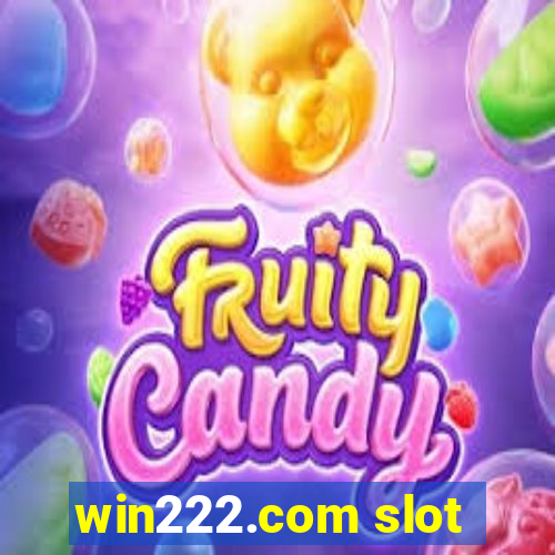 win222.com slot